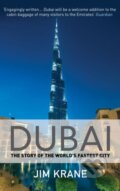 Kniha: Dubai (Jim Krane). Atlantic Books, 2018 Kniha: Dubai (Jim Krane). Atlantic Books, 2018