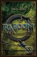 Kniha: Baboon (David Jones). Scholastic, 2009 Kniha: Baboon (David Jones). Scholastic, 2009