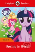 Kniha: My Little Pony: Spring is Here (Ladybird Books). Ladybird Books, 2017 Kniha: My Little Pony: Spring is Here (Ladybird Books). Ladybird Books, 2017