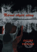 Kniha: Náruč chytá stíny (Galina Poppová). Pavel Mervart, 2006 Kniha: Náruč chytá stíny (Galina Poppová). Pavel Mervart, 2006
