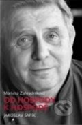 Kniha: Od hospody k hospodě (Jaroslav Sapík a Markéta Zahradníková). Kontrast, 2019 Kniha: Od hospody k hospodě (Jaroslav Sapík a Markéta Zahradníková). Kontrast, 2019