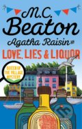 Kniha: Agatha Raisin and Love, Lies and Liquor (M.C. Beaton). Constable, 2016 Kniha: Agatha Raisin and Love, Lies and Liquor (M.C. Beaton). Constable, 2016
