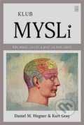 Kniha: Klub mysli (Kurt Gray). Dybbuk, 2019 Kniha: Klub mysli (Kurt Gray). Dybbuk, 2019