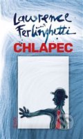 Kniha: Chlapec (Lawrence Ferlinghetti). Maťa, 2019 Kniha: Chlapec (Lawrence Ferlinghetti). Maťa, 2019