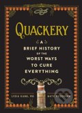 Kniha: Quackery (Lydia Kang). Workman, 2017 Kniha: Quackery (Lydia Kang). Workman, 2017