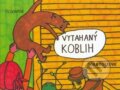 Kniha: Vytahaný Koblih (Dora Dutková). Scientia, 2013 Kniha: Vytahaný Koblih (Dora Dutková). Scientia, 2013