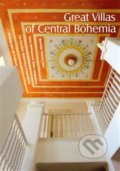 Kniha: Great Villas of Central Bohemia (Hana Hermanová). Foibos, 2010 Kniha: Great Villas of Central Bohemia (Hana Hermanová). Foibos, 2010