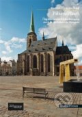 Kniha: Pilsen/Plzeň (František Frýda). , 2015 Kniha: Pilsen/Plzeň (František Frýda). , 2015
