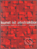 Kniha: Kunst ist abstraktion (Zdeněk Primus). Arbor vitae, 2003 Kniha: Kunst ist abstraktion (Zdeněk Primus). Arbor vitae, 2003