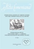 Kniha: Acta Comeniana 27 (Lucie Storchová). Filosofia, 2015 Kniha: Acta Comeniana 27 (Lucie Storchová). Filosofia, 2015