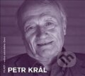 Audiokniha: Petr Král (Petr Král). Triáda, 2014 Audiokniha: Petr Král (Petr Král). Triáda, 2014