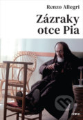 Kniha: Zázraky otce Pia (Renzo Allegri). Doron, 2019 Kniha: Zázraky otce Pia (Renzo Allegri). Doron, 2019