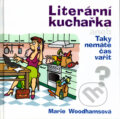 Kniha: Literární kuchařka aneb Taky nemáte čas vařit? (Dalibor Michalčík a Marie Woodhamsová). Pavel Říčánek - INTERMEN Kniha: Literární kuchařka aneb Taky nemáte čas vařit? (Dalibor Michalčík a Marie Woodhamsová). Pavel Říčánek - INTERMEN