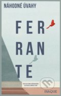Kniha: Náhodné úvahy (Elena Ferrante), 2019 Kniha: Náhodné úvahy (Elena Ferrante), 2019