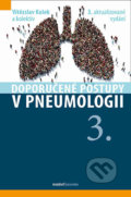 Kniha: Doporučené postupy v pneumologii 3. (Vítězslav Kolek a kolektiv). Maxdorf, 2019 Kniha: Doporučené postupy v pneumologii 3. (Vítězslav Kolek a kolektiv). Maxdorf, 2019