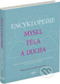 Kniha: Encyklopedie mysli, těla a ducha (David Peters, Judy Hall a William Bloom). Výběr Readers Digest Kniha: Encyklopedie mysli, těla a ducha (David Peters, Judy Hall a William Bloom). Výběr Readers Digest