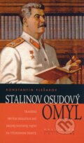 Kniha: Stalinov osudový omyl (Konstantin Plešakov). Kalligram, 2009 Kniha: Stalinov osudový omyl (Konstantin Plešakov). Kalligram, 2009