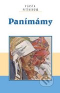 Kniha: Panímámy (Vlasta Pittnerová). Akcent, 2007 Kniha: Panímámy (Vlasta Pittnerová). Akcent, 2007