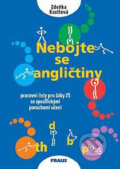 Kniha: Nebojte se angličtiny (Zdeňka Kastlová). Fraus, 2006 Kniha: Nebojte se angličtiny (Zdeňka Kastlová). Fraus, 2006