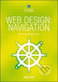Kniha: Web Design: Navigation (Taschen). Taschen, 2009 Kniha: Web Design: Navigation (Taschen). Taschen, 2009