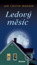 Kniha: Ledový měsíc (Jan Costin Wagner). Moba, 2009 Kniha: Ledový měsíc (Jan Costin Wagner). Moba, 2009