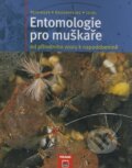 Entomologie pro muškaře od přírodního vzoru k napodobenině - Walter Reisinger, Ernst Bauernfeind, Erhard Loidl, Fraus, 2006