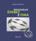 Kniha: Originální šperky z FIMA (Zuzana Kunešová). Portál, 2009 Kniha: Originální šperky z FIMA (Zuzana Kunešová). Portál, 2009