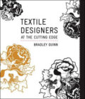 Kniha: Textile Designers at the Cutting Edge (Bradley Quinn). Laurence King Publishing, 2009 Kniha: Textile Designers at the Cutting Edge (Bradley Quinn). Laurence King Publishing, 2009