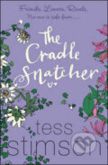 Kniha: The Cradle Snatcher (Tess Stimson). Pan Books, 2009 Kniha: The Cradle Snatcher (Tess Stimson). Pan Books, 2009