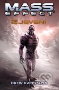 Kniha: Mass Effect: Zjevení (Drew Karpyshyn), 2009 Kniha: Mass Effect: Zjevení (Drew Karpyshyn), 2009