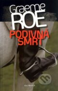 Kniha: Podivná smrt (Graeme Roe). Olympia, 2009 Kniha: Podivná smrt (Graeme Roe). Olympia, 2009