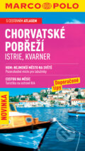 Kniha: Chorvatské pobřeží, Istrie, Kvarner (Daniela Schetar). Marco Polo, 2008 Kniha: Chorvatské pobřeží, Istrie, Kvarner (Daniela Schetar). Marco Polo, 2008