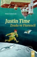 Kniha: Justin Time - Zrada ve Florencii (Peter Schwindt). Vašut, 2009 Kniha: Justin Time - Zrada ve Florencii (Peter Schwindt). Vašut, 2009