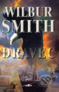 Kniha: Dravec (Wilbur Smith). Alpress, 1997 Kniha: Dravec (Wilbur Smith). Alpress, 1997