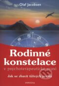 Kniha: Rodinné konstelace v psychoterapeutické praxi (Olaf Jacobsen). Fontána, 2009 Kniha: Rodinné konstelace v psychoterapeutické praxi (Olaf Jacobsen). Fontána, 2009