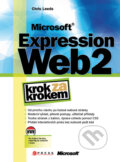 Kniha: Microsoft Expression Web 2 (Chris Leeds). Computer Press, 2009 Kniha: Microsoft Expression Web 2 (Chris Leeds). Computer Press, 2009