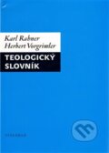 Kniha: Teologický slovník (Herbert Vorgrimler a Karl Rahner). Vyšehrad, 2009 Kniha: Teologický slovník (Herbert Vorgrimler a Karl Rahner). Vyšehrad, 2009