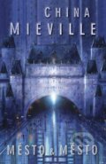 Kniha: Město & město (China Miéville). Laser books, 2009 Kniha: Město & město (China Miéville). Laser books, 2009