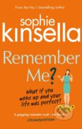 Kniha: Remember Me? (Sophie Kinsella). Bantam Press, 2008 Kniha: Remember Me? (Sophie Kinsella). Bantam Press, 2008