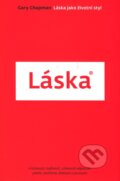 Kniha: Láska (Gary Chapman). Návrat domů, 2009 Kniha: Láska (Gary Chapman). Návrat domů, 2009