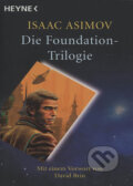 Kniha: Die Foundation-Trilogie (Isaac Asimov). Heyne, 2008 Kniha: Die Foundation-Trilogie (Isaac Asimov). Heyne, 2008