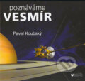 Kniha: Poznáváme vesmír (Pavel Koubský). BLUG, 2012 Kniha: Poznáváme vesmír (Pavel Koubský). BLUG, 2012