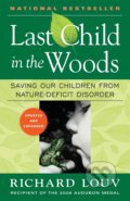 Kniha: Last Child in the Woods (Richard Louv). Algonquin Books, 2008 Kniha: Last Child in the Woods (Richard Louv). Algonquin Books, 2008