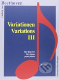 Kniha: Variationen III / Variations III (Ludwig van Beethoven). Könemann Music Budapest, 2015 Kniha: Variationen III / Variations III (Ludwig van Beethoven). Könemann Music Budapest, 2015