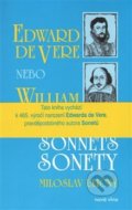 Kniha: Sonnets / Sonety (Edward de Vere). Nová vlna, 2015 Kniha: Sonnets / Sonety (Edward de Vere). Nová vlna, 2015