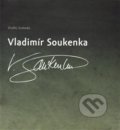 Kniha: Vladimír Soukenka (Ondřej Svoboda). Divadelní ústav, 2015 Kniha: Vladimír Soukenka (Ondřej Svoboda). Divadelní ústav, 2015