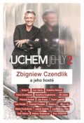 Kniha: Uchem jehly 2 (Zbigniew Czendlik). Argo, 2020 Kniha: Uchem jehly 2 (Zbigniew Czendlik). Argo, 2020