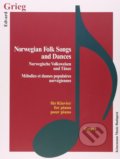 Kniha: Norwegian Folk Songs and Dances (Edvard Grieg). Könemann Music Budapest, 2015 Kniha: Norwegian Folk Songs and Dances (Edvard Grieg). Könemann Music Budapest, 2015