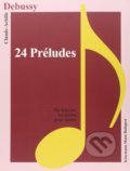 Kniha: 24 Préludes (Claude Debussy). Könemann Music Budapest, 2015 Kniha: 24 Préludes (Claude Debussy). Könemann Music Budapest, 2015