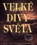 Kniha: Velké divy světa (Ash Russell). Slovart Kniha: Velké divy světa (Ash Russell). Slovart